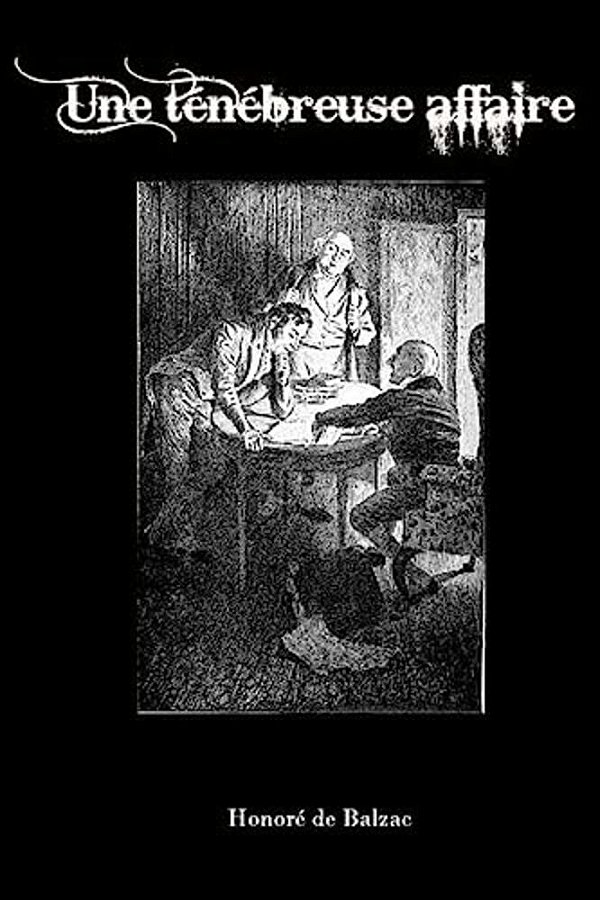 Une Ténébreuse Affaire-..