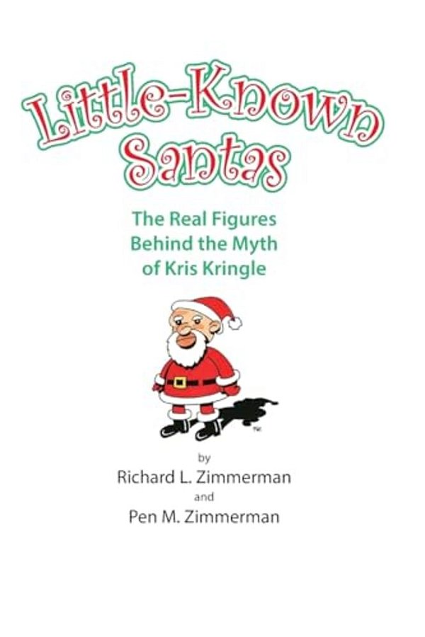 Little-Known Santas: The Real Figures Behind The Myth Of Kris Kringle-..