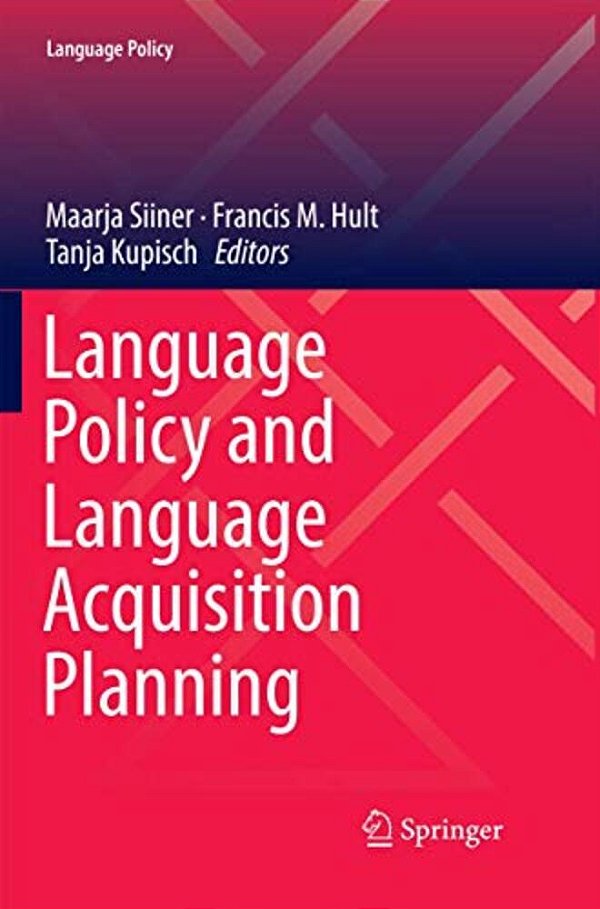 Language Policy And Language Acquisition Planning-..