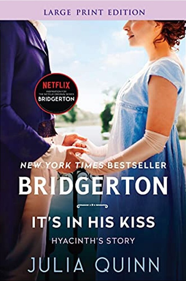 It's In His Kiss: Bridgerton-..