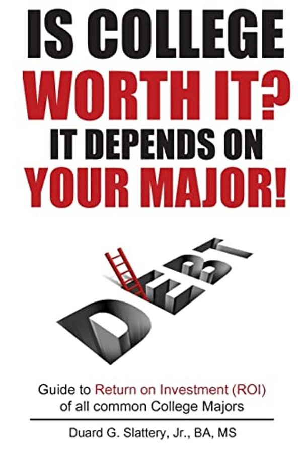 Is College Worth It? It Depends On Your Major!-..