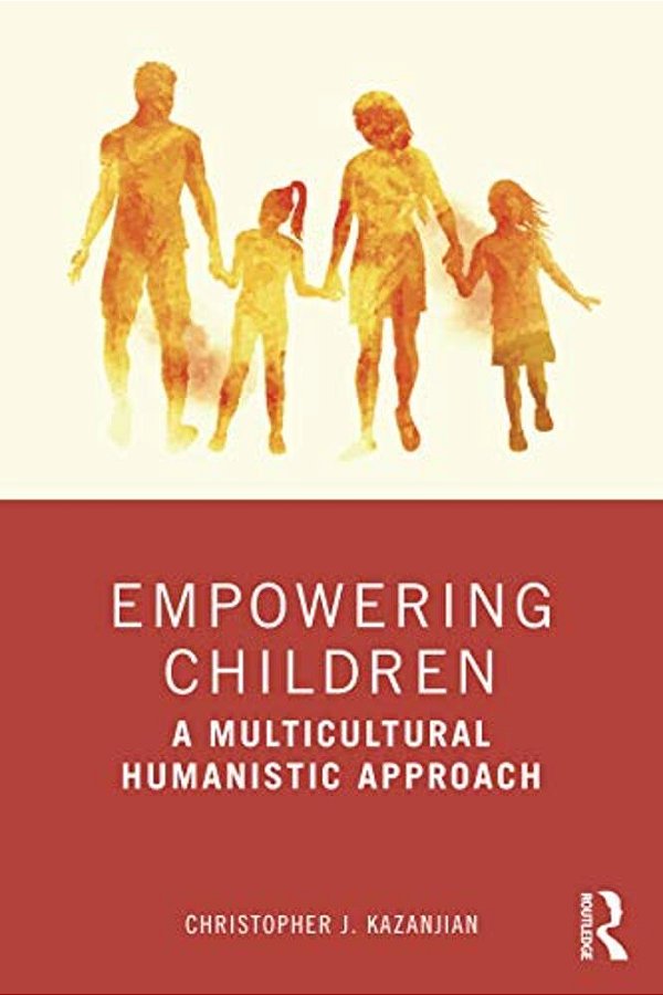 Empowering Children: A Multicultural Humanistic Approach-..