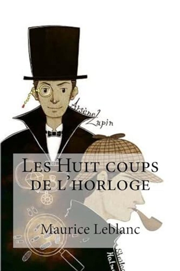 Les Huit Coups De L'Horloge-..