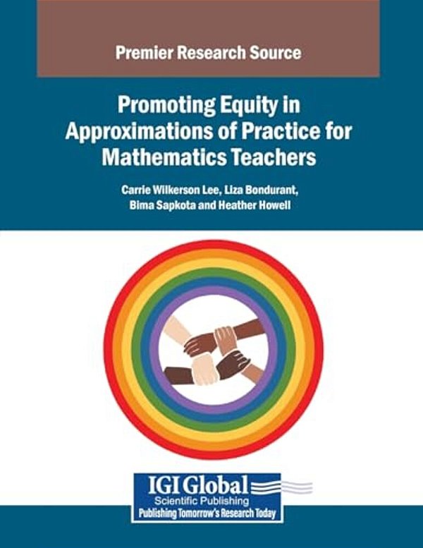 Promoting Equity In Approximations Of Practice For Mathematics Teachers-..