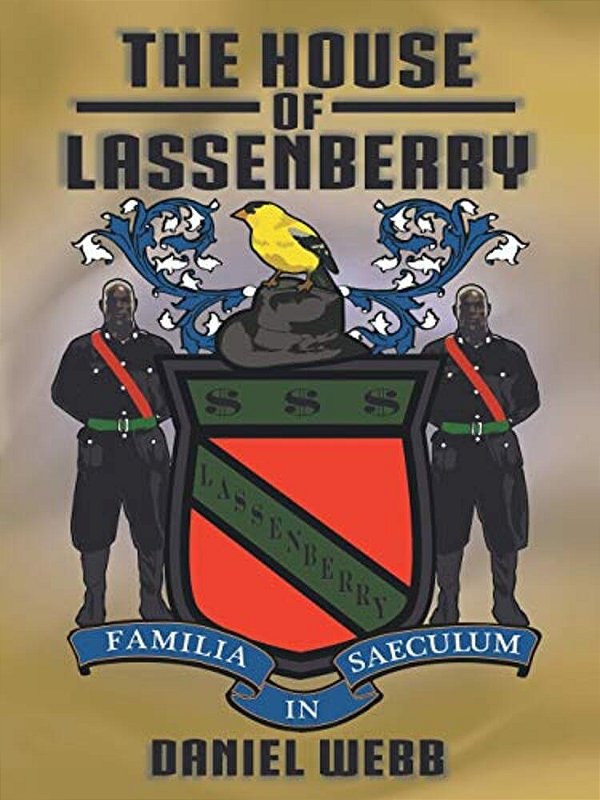 The House Of Lassenberry-..