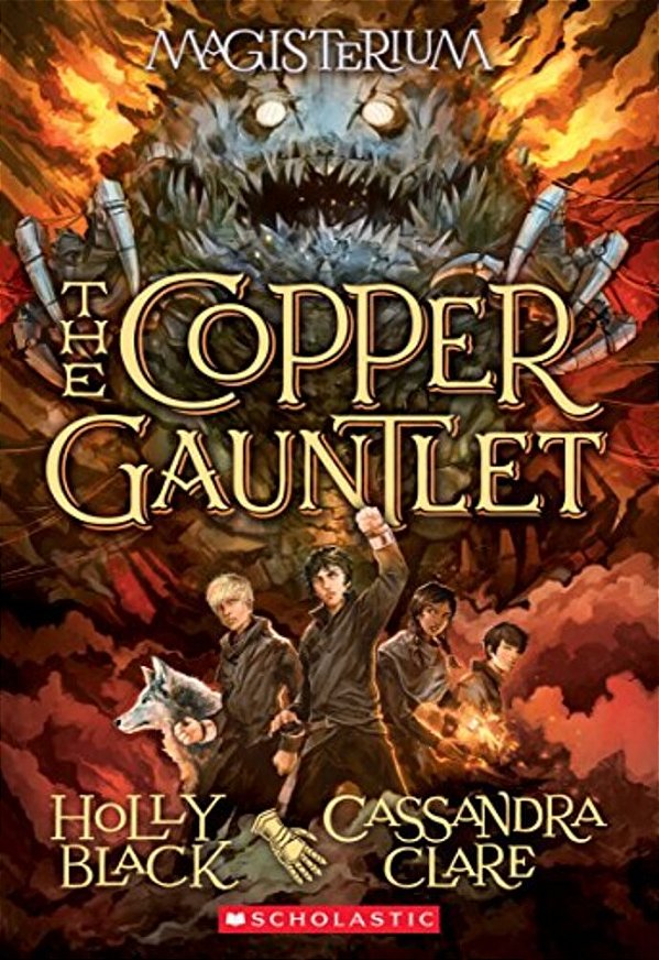 The Copper Gauntlet (Magisterium #2): Volume 2-..