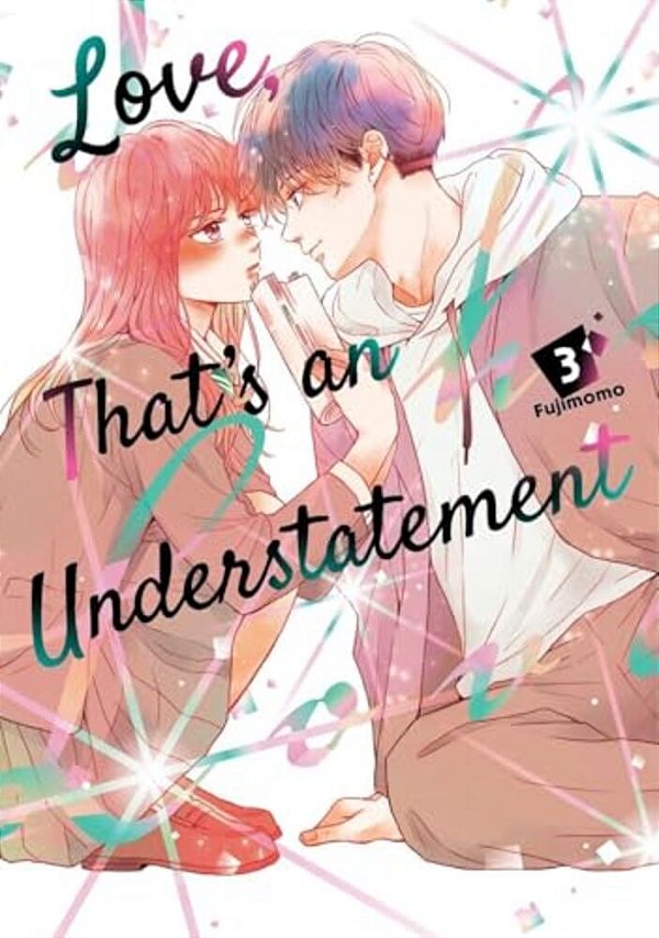 Love, That's An Understatement 3-..