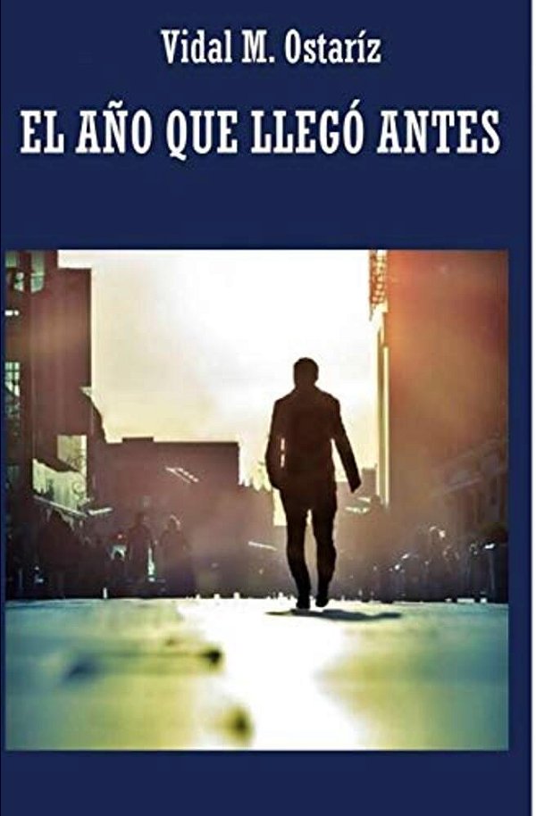 El Año Que Llegó Antes-..