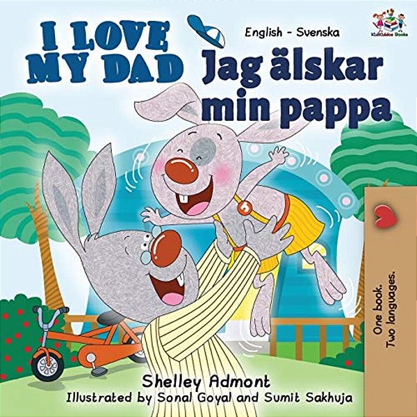 I Love My Dad (English Swedish Bilingual Book)-..