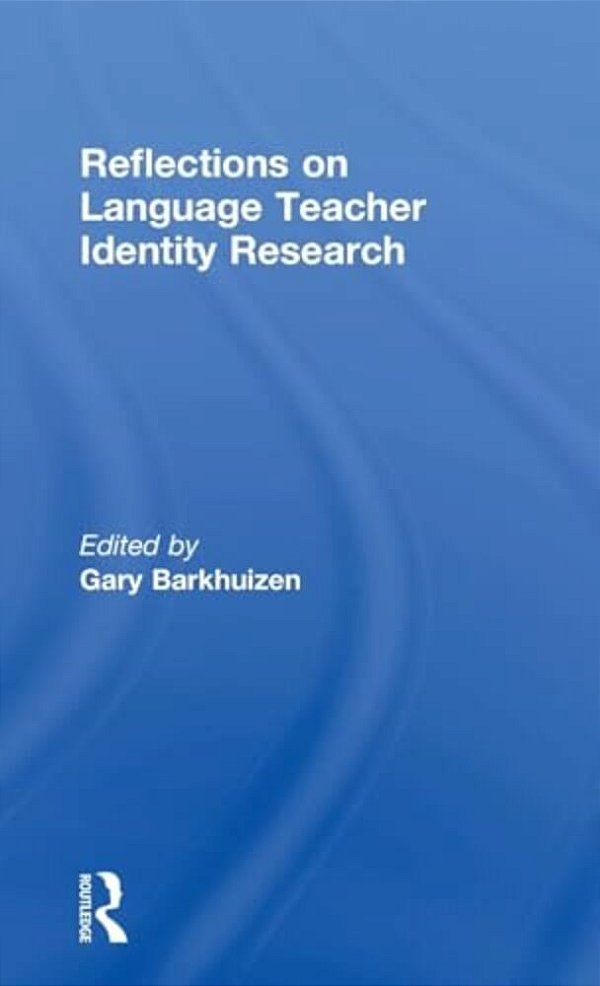 Reflections On Language Teacher Identity Research-..