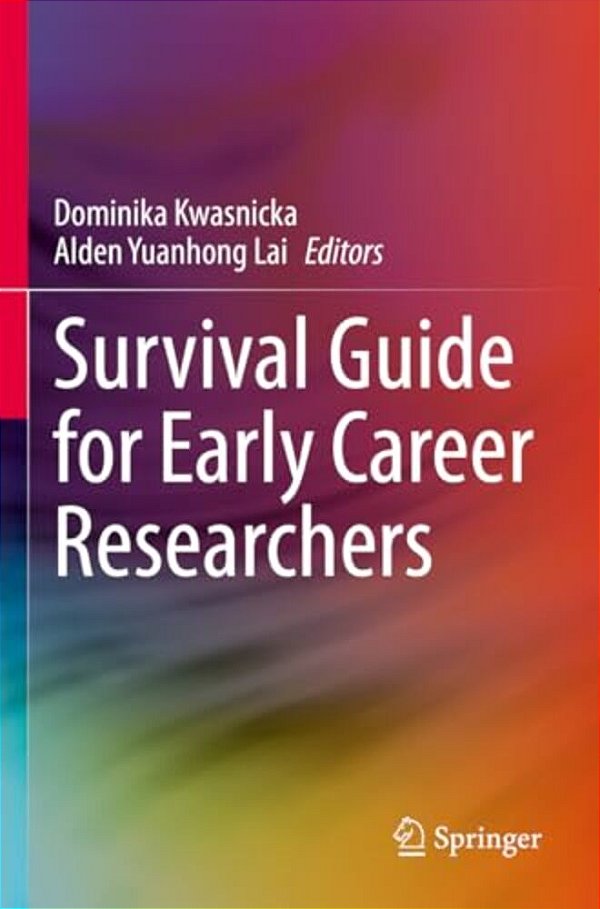 Survival Guide For Early Career Researchers-..
