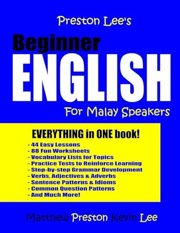 Preston Lee's Beginner English For Malay Speakers-..