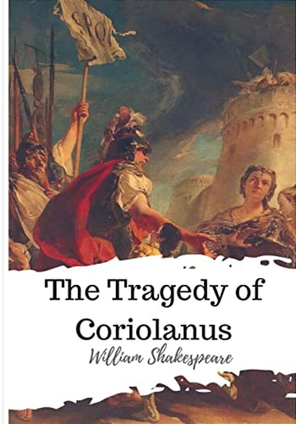 The Tragedy Of Coriolanus-..