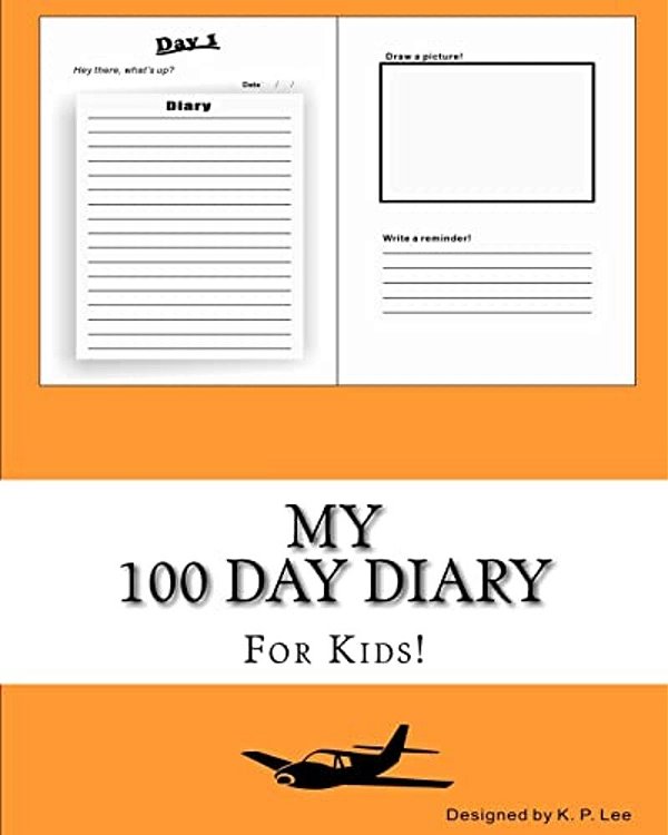 My 100 Day Diary (Orange Cover)-..