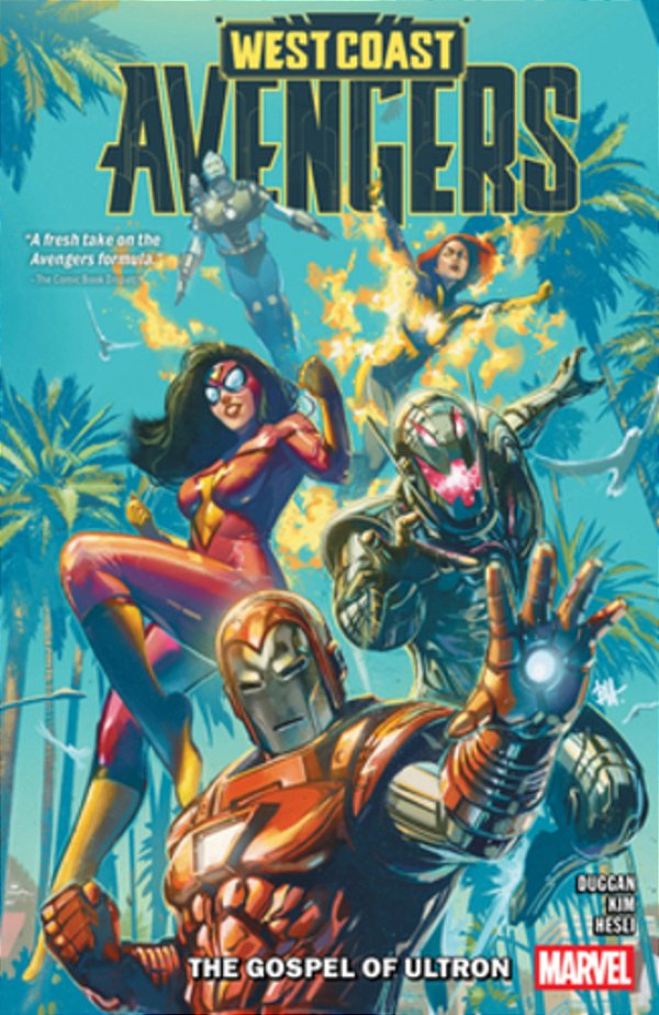 West Coast Avengers Vol. 1: The Gospel Of Ultron-..