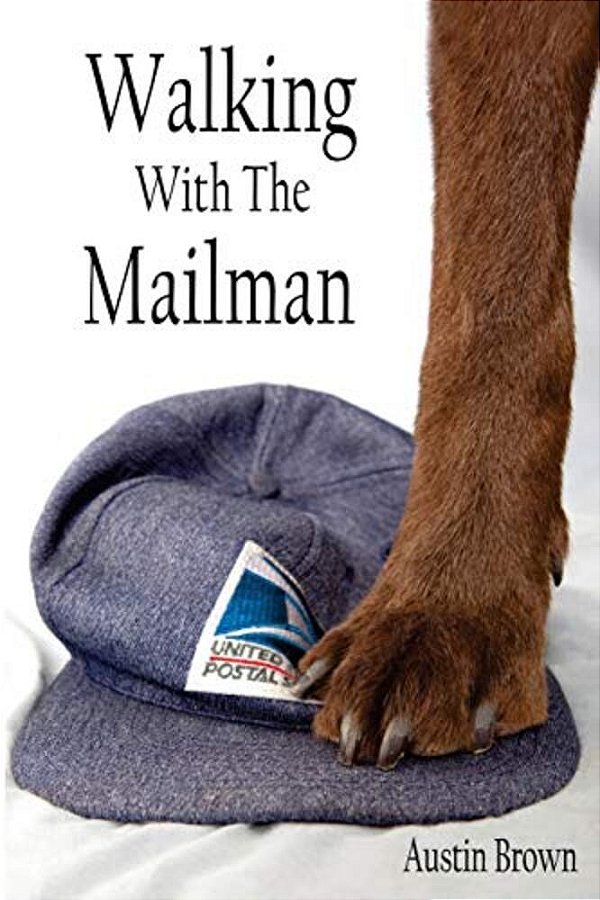Walking With The Mailman-..
