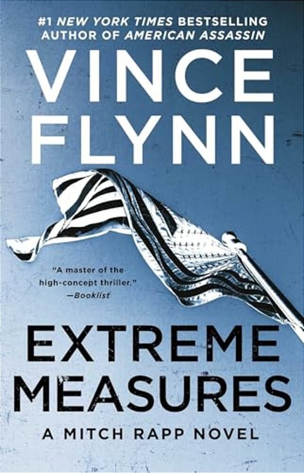 Extreme Measures: A Thriller-..