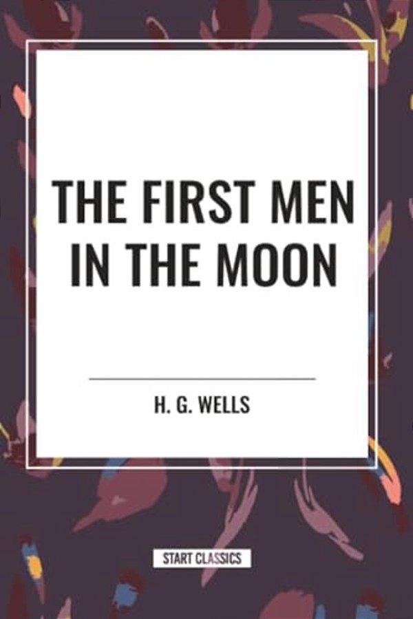 First Men In The Moon-..
