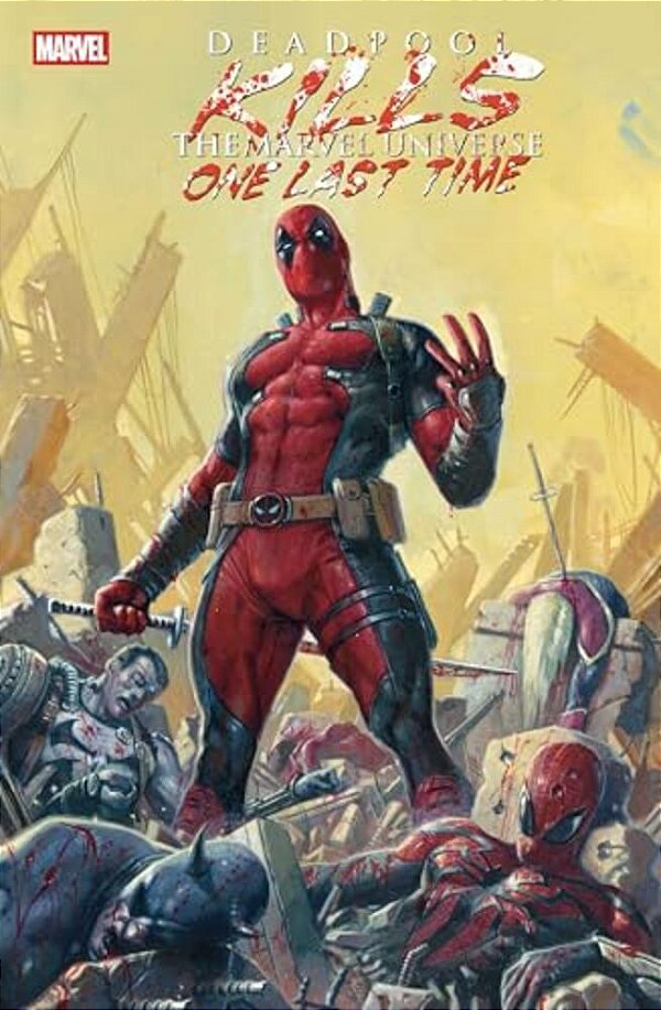 Deadpool Kills The Marvel Universe One Last Time-..