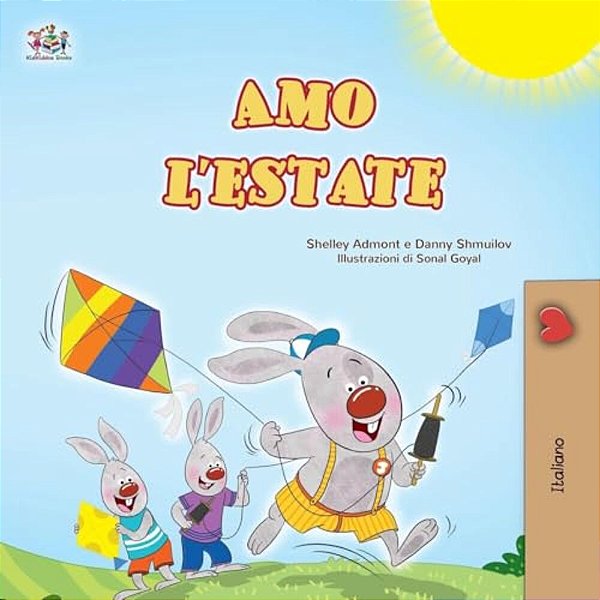 I Love Summer (Italian Children's Book)-..