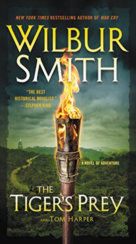 The Tiger's Prey: A Novel Of Adventure-..