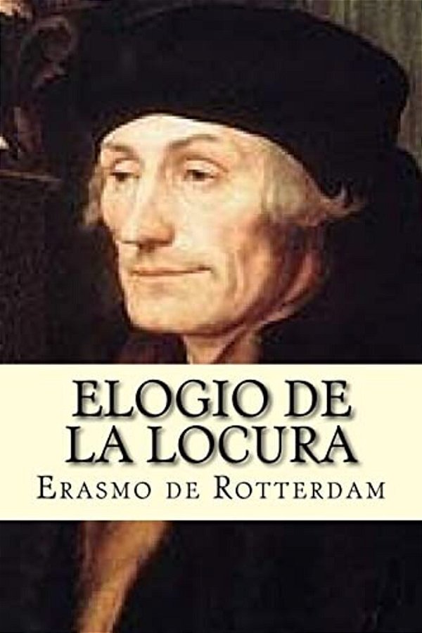 Elogio De La Locura-..