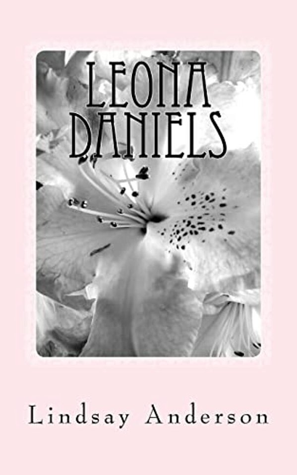 Leona Daniels: A Leona Daniels Novel-..