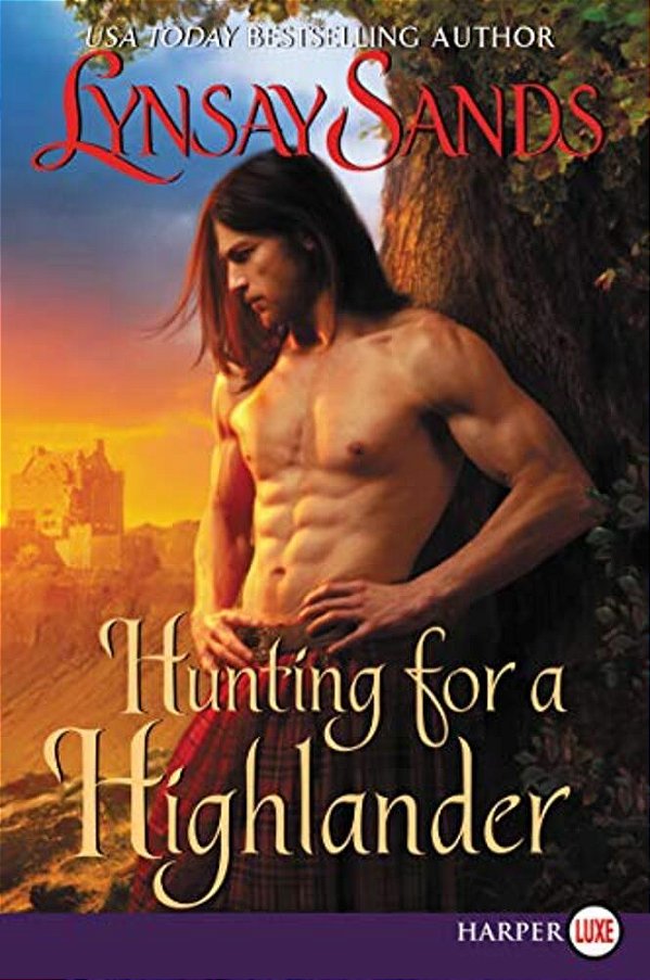 Hunting For A Highlander: Highland Brides-..