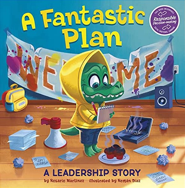 A Fantastic Plan: A Leadership Story-..