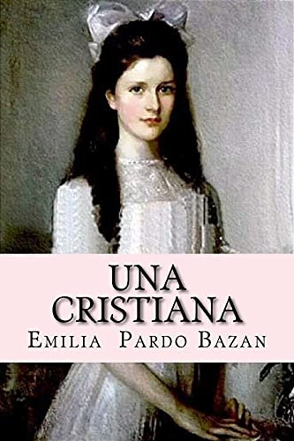 Una Cristiana (Spanish Edition)-..