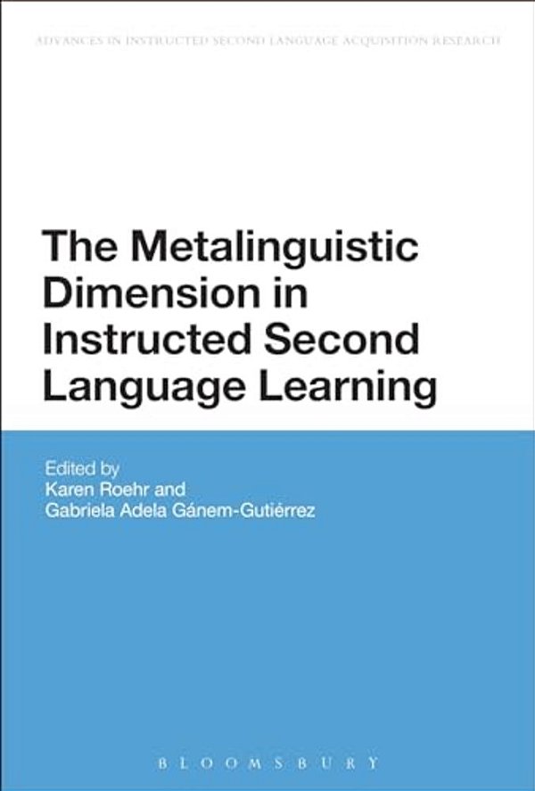 The Metalinguistic Dimension In Instructed Second Language Learning-..