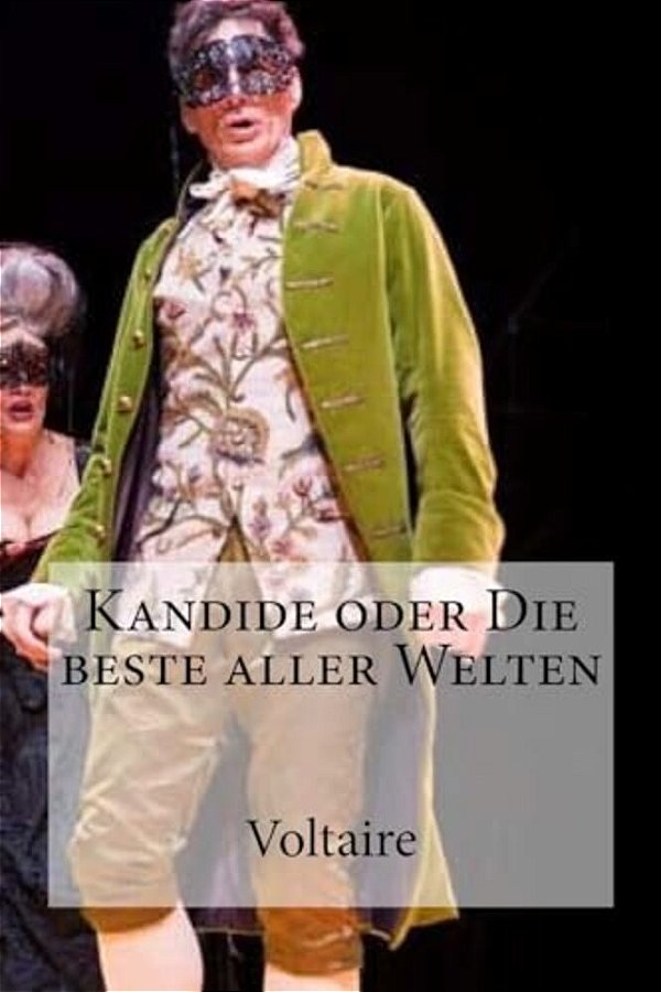 Kandide Oder Die Beste Aller Welten-..