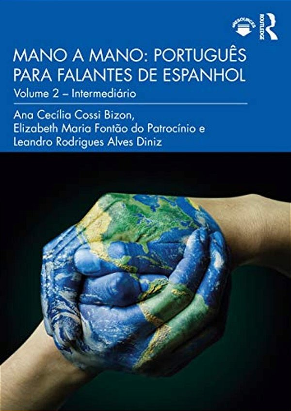 Mano A Mano: Português Para Falantes De Espanhol: Volume 2 - Intermediário-..