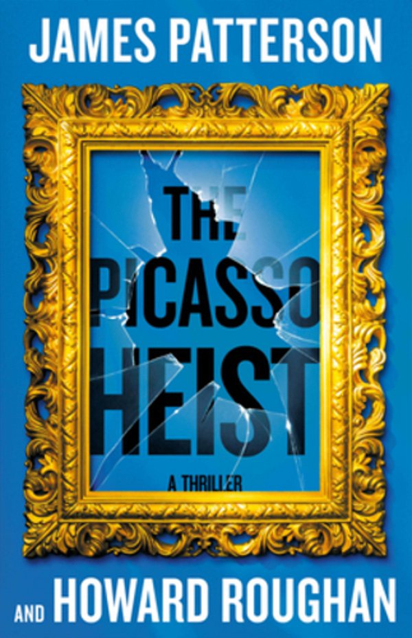 The Picasso Heist: A Thriller-..