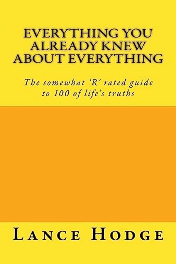 Everything You Already Knew About Everything-..