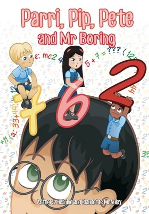 Parri, Pip, Pete And Mr Boring: (Fun Story Teaching You The Value Of Doing Homework, Children Books For Kids Ages 5-8)-..