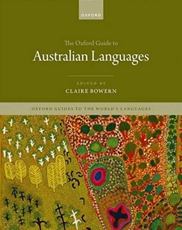 The Oxford Guide To Australian Languages-..