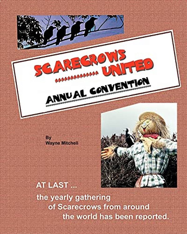 Scarecrows United - Annual Convention-..