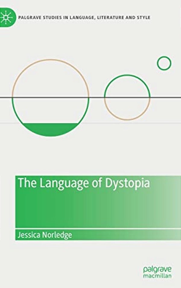 The Language Of Dystopia-..