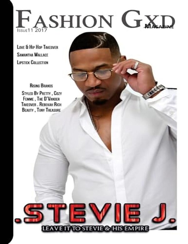 Fashion Gxd Magazine: "Leave It To Stevie + His Empire"-..