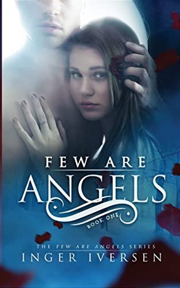 Few Are Angels-..