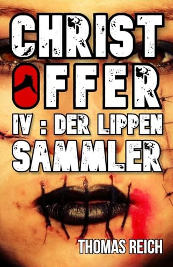 Christoffer IV: Der Lippensammler-..