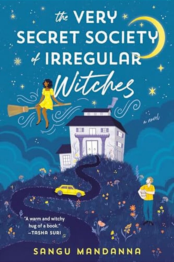 The Very Secret Society Of Irregular Witches: A Romantic Cozy Fantasy-..