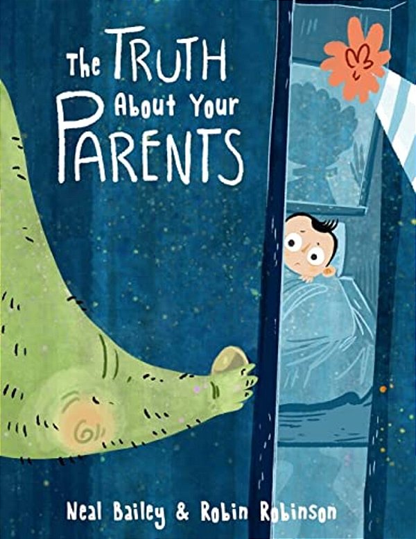 The Truth About Your Parents-..