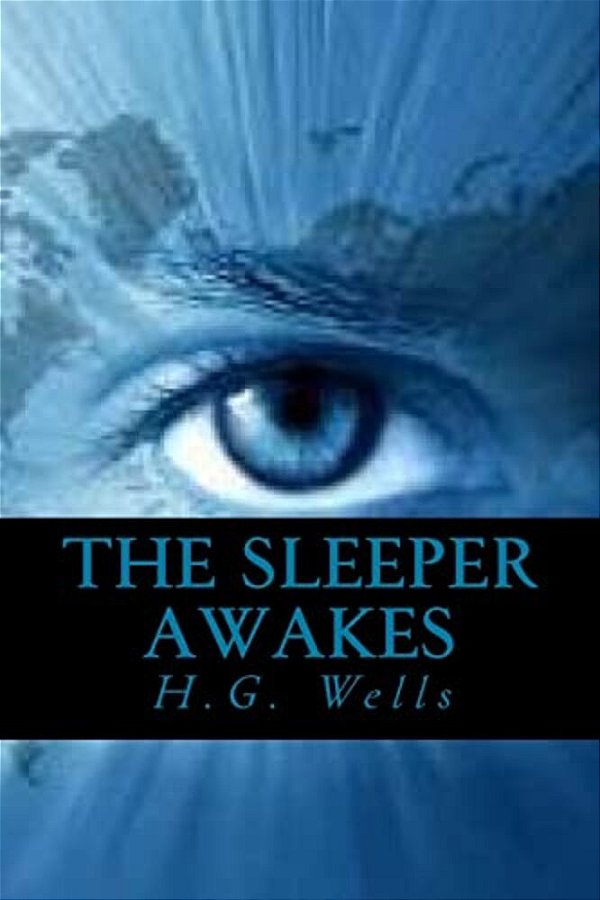 The Sleeper Awakes-..