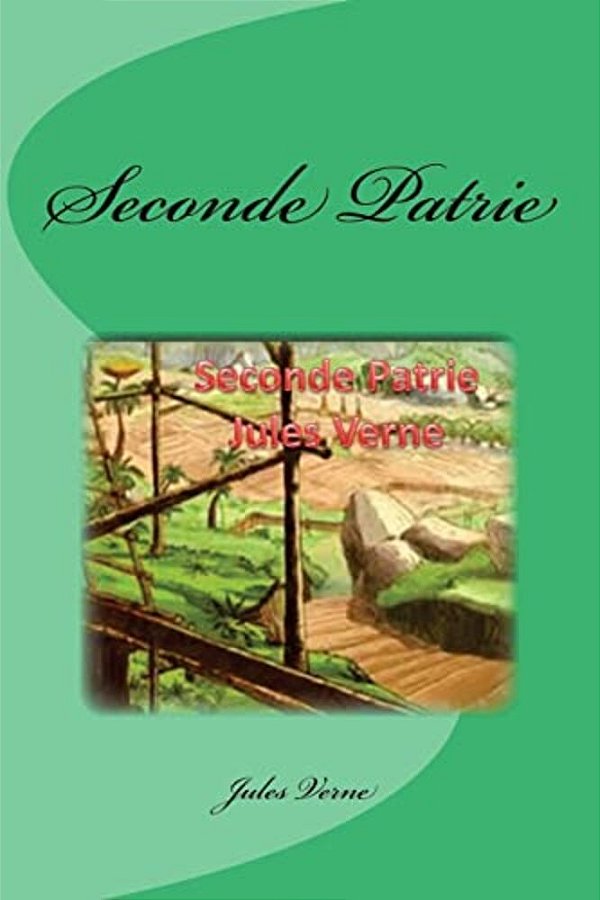 Seconde Patrie-..