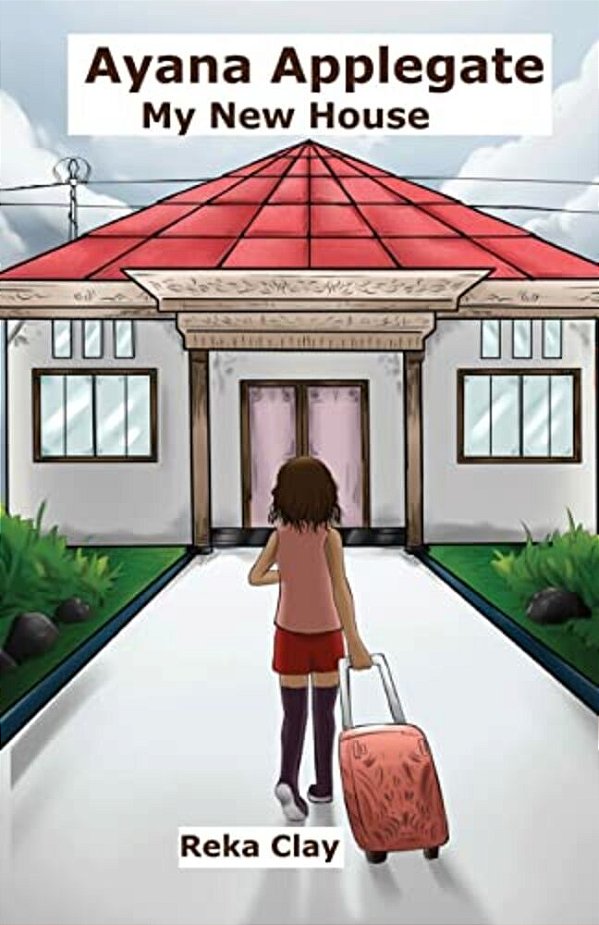 Ayana Applegate: My New House-..