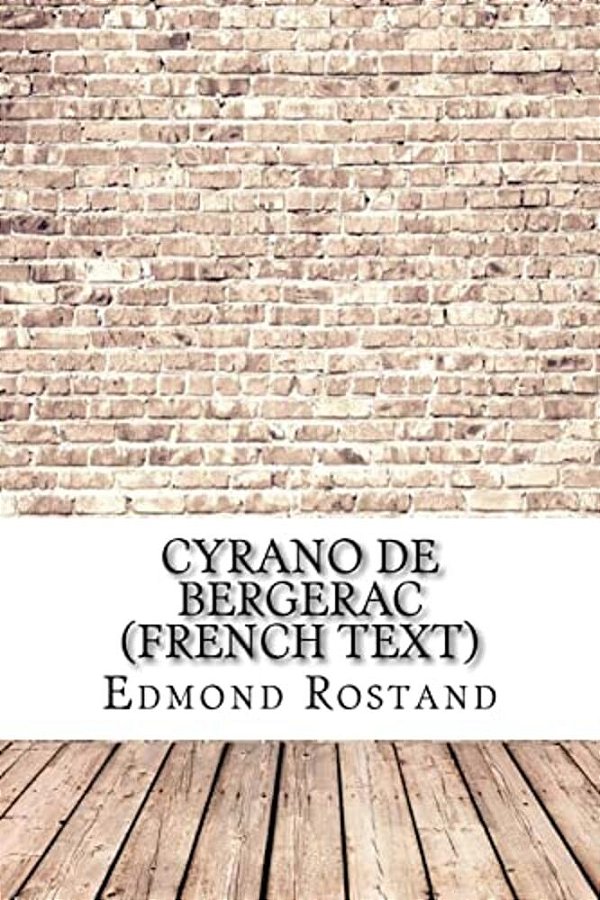 Cyrano De Bergerac (French Text)-..