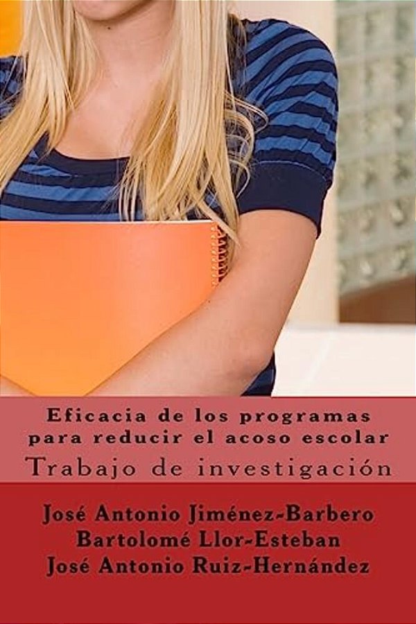 Eficacia De Los Programas Para Reducir El Acoso Escolar-..