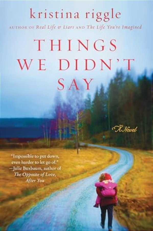 Things We Didn't Say-..